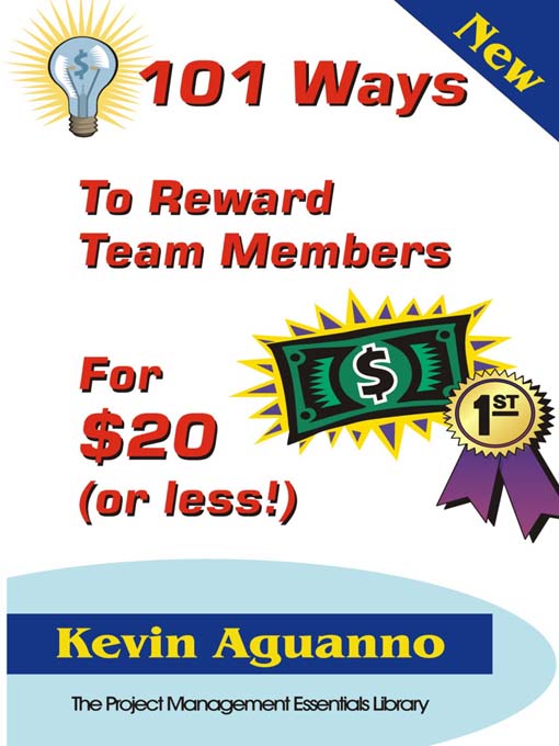 Title details for 101 Ways to Reward Team Members for $20 (or Less!) by Kevin Aguanno - Available